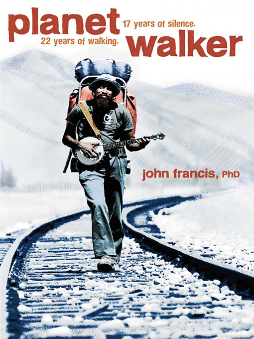 Title details for Planetwalker by John Francis, Ph.D. - Available